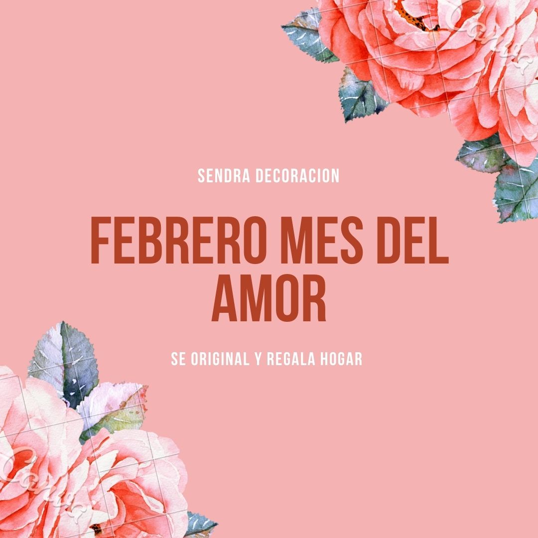 febrero mes del amor
